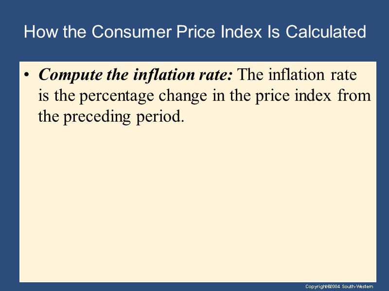 How the Consumer Price Index Is Calculated Compute the inflation rate: The inflation rate